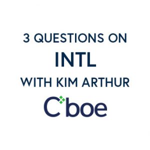 3 Questions on INTL with Kim Arthur